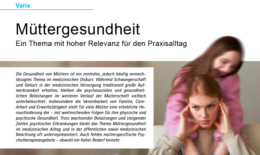 Müttergesundheit - Ein Thema mit hoher Relevanz für den Praxisalltag